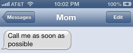 mom call me asap text
