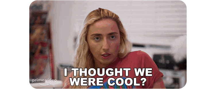 i thought we were cool gif
