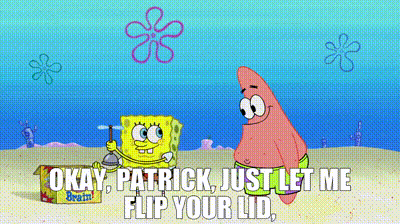 spongebob flip your lid gif
