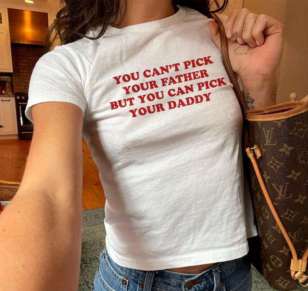 you can't pick your father but you can pick your daddy
